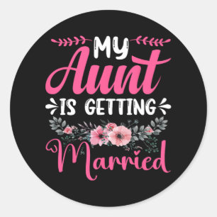 Mijn tante gaat trouwen met tante van de bruid oom ronde sticker