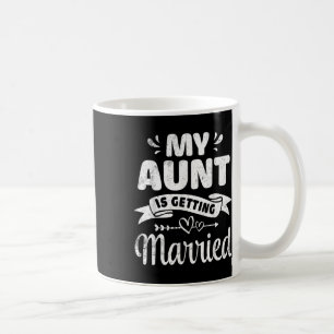 Mijn tante gaat trouwen Trouwen Oom Niece Koffiemok