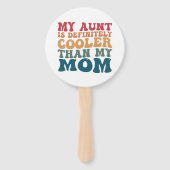 Mijn tante is beslist cooler dan mijn moeder handwaaier (Voorkant)