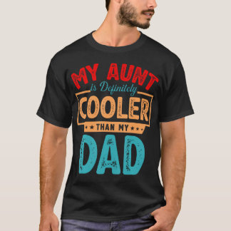 Mijn tante is beslist cooler dan mijn vader Oom li T-shirt
