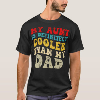 Mijn tante is beslist cooler dan mijn vader Oom li T-shirt