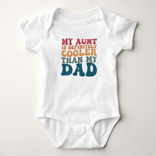 Mijn tante is beslist cooler dan mijn vader romper (Voorkant)