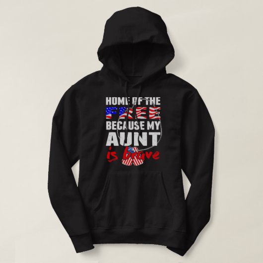 Mijn tante is dapper thuis van de gratis 2Proud Ar Hoodie (Design voorkant)