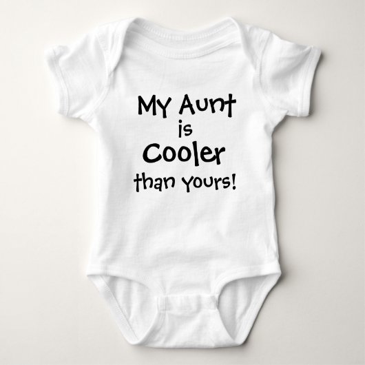 Mijn tante is koeler dan die van jou. romper (Voorkant)