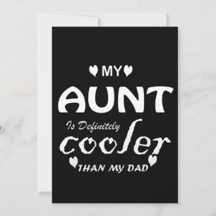 mijn tante is zeker koeler dan mijn vader kaart