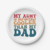 Mijn tante is zeker koeler dan mijn vader papieren bordje (Voorkant)