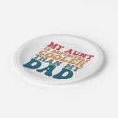 Mijn tante is zeker koeler dan mijn vader papieren bordje (Gekanteld)