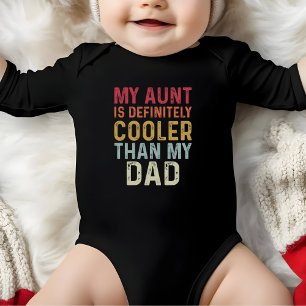 Mijn tante is zeker koeler dan mijn vader romper