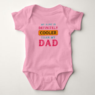 Mijn tante is zeker koeler dan mijn vader romper
