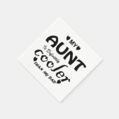 mijn tante is zeker koeler dan mijn vader servet (Hoek)