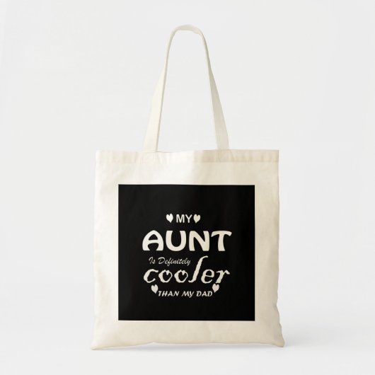 mijn tante is zeker koeler dan mijn vader tote bag (Voorkant)