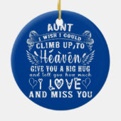 Mijn tante wil dat ik kan klimmen tot de hemel gee keramisch ornament (Achterkant)