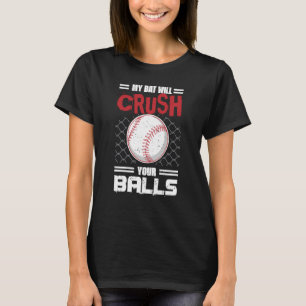 Mijn tas zal je ballen met honkbal slaan voor mann t-shirt
