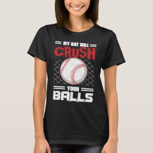 Mijn tas zal je ballen met honkbal slaan voor mann t-shirt