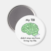 "Mijn TBI hield me niet tegen..." magneet (Voorkant / Achterkant)