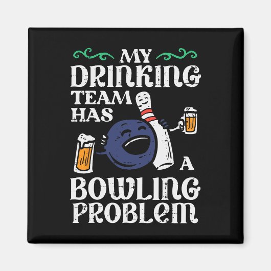 Mijn team heeft bowling probleem grappige bowler p magneet (Voorkant)