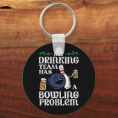 Mijn team heeft bowling probleem grappige bowler p sleutelhanger (Voorkant)