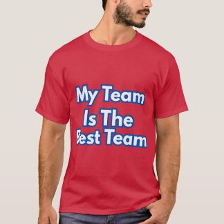 Mijn team is het beste team t-shirt