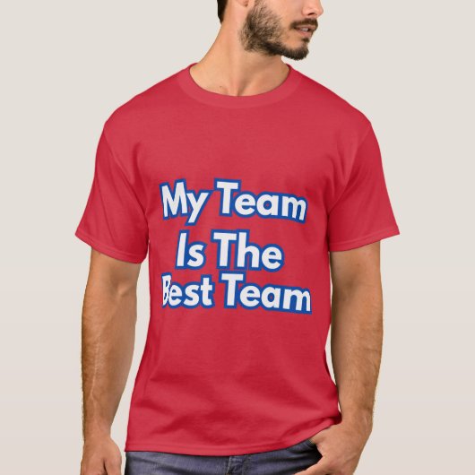 Mijn team is het beste team t-shirt (Voorkant)