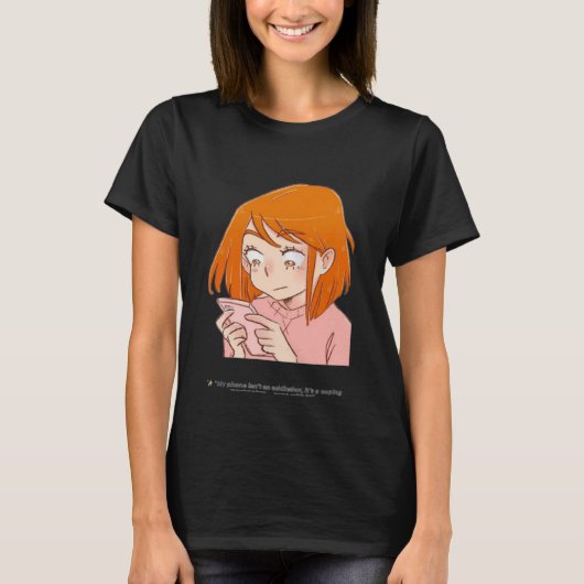 ✨ “Mijn telefoon is geen verslaving, T-Shirt (Voorkant)