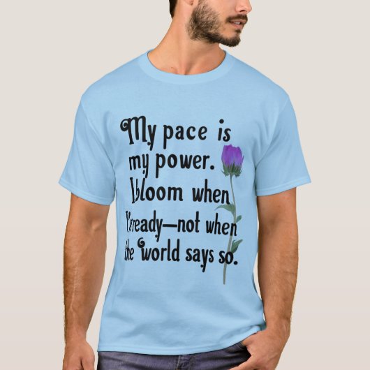 Mijn tempo is mijn power T-shirt (Voorkant)