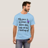 Mijn tempo is mijn power T-shirt (Voorkant volledig)