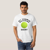 Mijn tennis kijken t-shirt (Voorkant volledig)