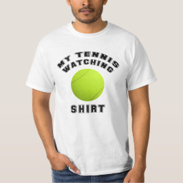 Mijn tennis kijken t-shirt