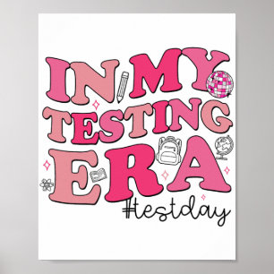 Mijn Test Tijdperk Docenten Student Rock De Test T Poster