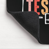 Mijn testperiode Grappige testdag leraar testdag Muismat (Hoek)