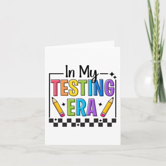 Mijn testperiode testdag leraar grappige testdag kaart (Voorkant)