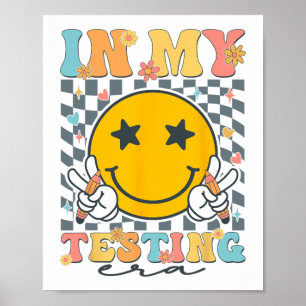 Mijn testtijdperk Grappige Groovy Test Dag Leraar  Poster