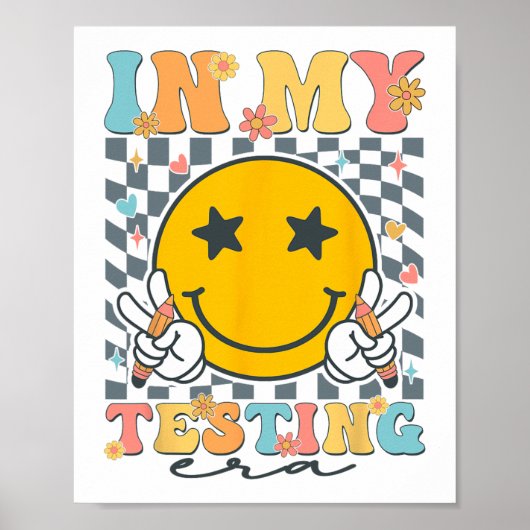 Mijn testtijdperk Grappige Groovy Test Dag Leraar Poster (Voorkant)