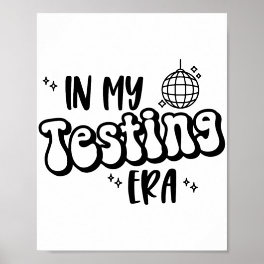 Mijn testtijdperk Grappige staat testdag leraar te Poster (Voorkant)
