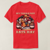 Mijn therapeut eet hooi ik paardenliefhebbers in p t-shirt (Design voorkant)
