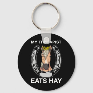 Mijn therapeut eet hooi in hippische liefhebbers sleutelhanger