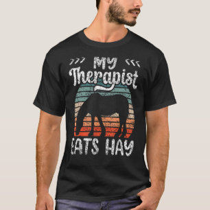 Mijn therapeut eet hooi paardrijden Equestrian Rid T-shirt
