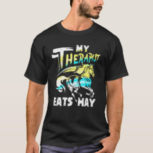 Mijn therapeut eet hooi ruiter paardrijden t-shirt