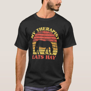 Mijn therapeut eet hooi vintage paard spreuk retro t-shirt