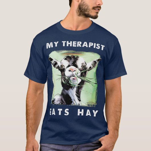 Mijn Therapist eet hay Funny Goat Lover Gift T-shirt (Voorkant)