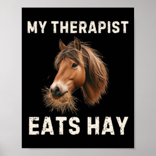 Mijn Therapist eet Hay Funny Horse Lover Horseback Poster
