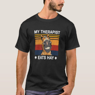 Mijn Therapist eet hooipaard Ridstaarschelp horseb T-shirt