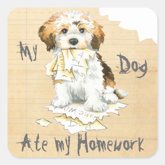 Mijn thuiswerk in Havanese Ate Vierkante Sticker (Voorkant)