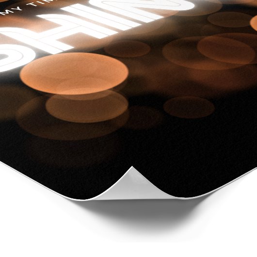 Mijn tijd om te schitteren poster (Hoek)