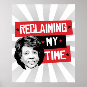 Mijn tijd terugwinnen - Maxine Waters - Poster