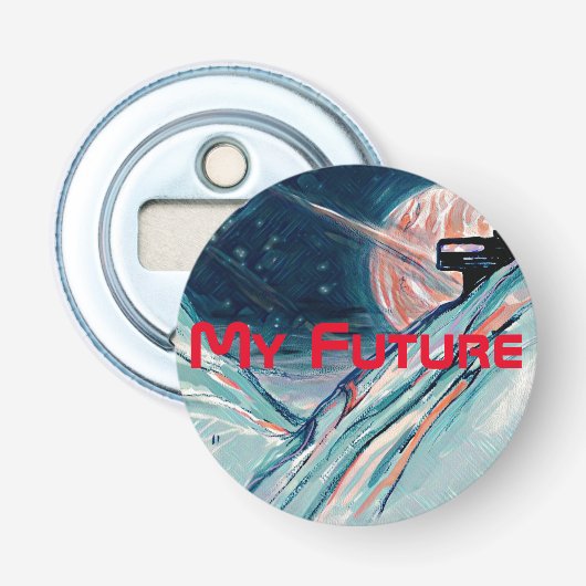 Mijn toekomstige thuis in de ruimte button flesopener (Voorkant)