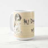 Mijn Treeing Walker Coonhound Ate mijn thuiswerk Koffiemok (Voorkant links)