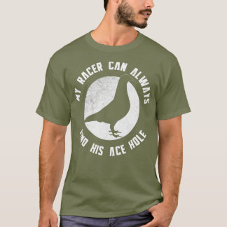 Mijn trekduif kan altijd zijn ijshol vinden t-shirt