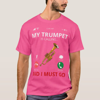 Mijn trompet roept - Grappige trompet T-shirt
