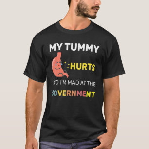 Mijn tumorhutten en ik ben gek op de overheid t-shirt